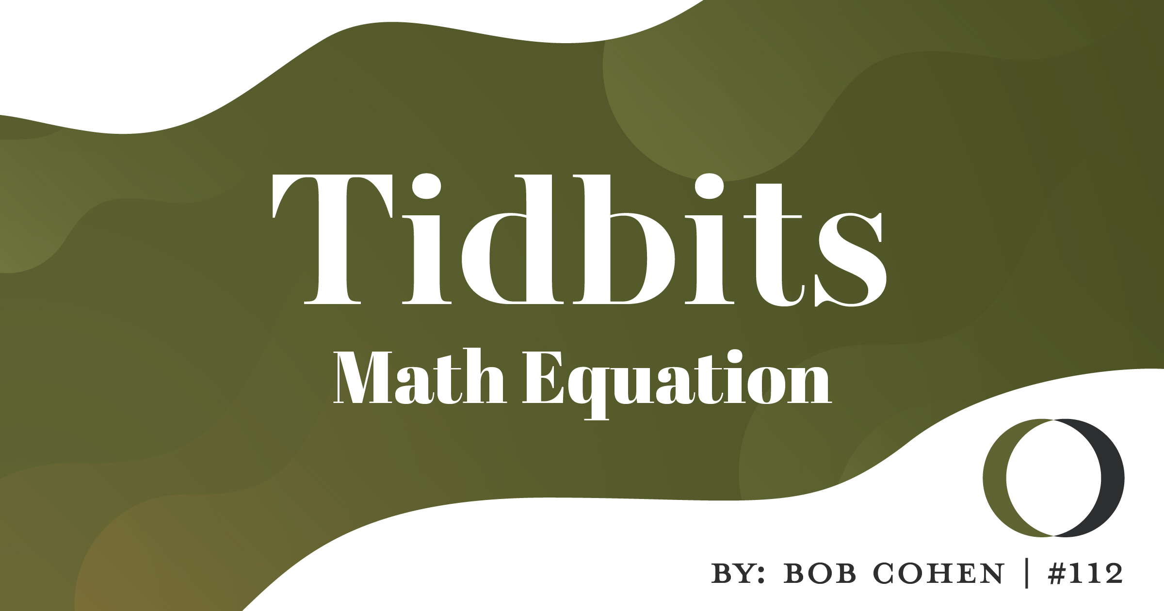 Tidbits #112: Math Equation
